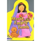 Mary And The Empty Tomb